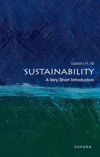 Бумажная книга «Sustainability: A Very Short Introduction», автор Салим Х. Али - фото №1