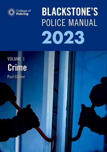 Бумажная книга «Blackstone's Police Manual Volume 1: Crime 2023», автор Пол Коннор - фото №1