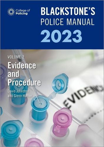 Паперова книга «Blackstone's Police Manuals Volume 2: Evidence and Procedure 2023», автор Гленн Гаттон - фото №1