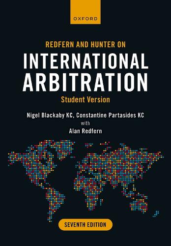 Паперова книга «Redfern and Hunter on International Arbitration: Student Version», авторів Алан Редферн, Константін Партасідес, Найджел Блекейбі - фото №1