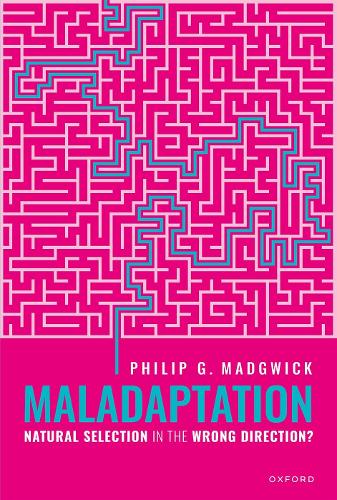 Бумажная книга «Maladaptation: Natural Selection in the Wrong Direction?», автор Филип Г. Мэджвик - фото №1