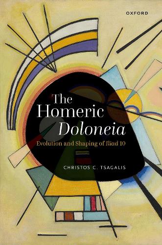 Бумажная книга «The Homeric Doloneia: Evolution and Shaping of Iliad 10», автор Кристос К. Цагалис - фото №1