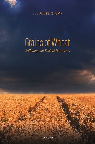 Паперова книга «Grains of Wheat: Suffering and Biblical Narratives», автор Елеонора Стамп - фото №1