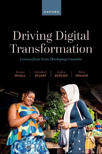 [object Object] «Driving Digital Transformation: Lessons from Seven Developing Countries», авторів Бенно Ндулу, Елізабет Стюарт, Пітер Кнаак - фото №1
