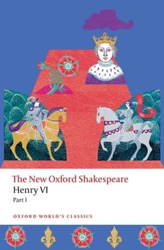 Paper book «Henry VI, Part I: The New Oxford Shakespeare», authors Christopher Marlowe, Thomas Nashe, William Shakespeare - фото №1