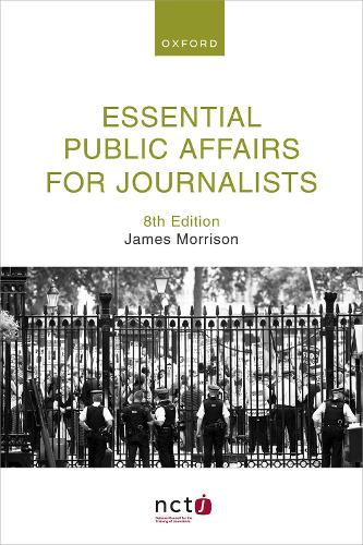 Бумажная книга «Essential Public Affairs for Journalists», автор Джеймс Моррисон - фото №1