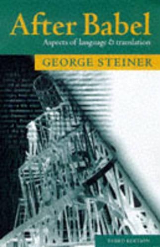 Бумажная книга «After Babel: Aspects of Language and Translation», автор Джордж Стайнер - фото №1
