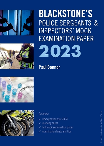 Бумажная книга «Blackstone's Police Sergeants' and Inspectors' Mock Exam 2023», автор Пол Коннор - фото №1