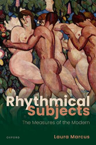 Бумажная книга «Rhythmical Subjects: The Measures of the Modern», автор Лаура Маркус - фото №1