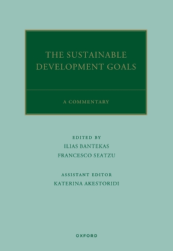 Паперова книга «The UN Sustainable Development Goals: A Commentary», авторів Франческо Сеатцу, Іліас Бантекас - фото №1