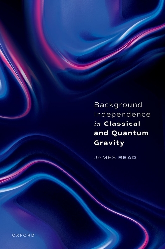 [object Object] «Background Independence in Classical and Quantum Gravity», автор Джеймс Рид - фото №1