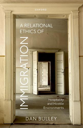 Паперова книга «A Relational Ethics of Immigration: Hospitality and Hostile Environments», автор Ден Буллі - фото №1