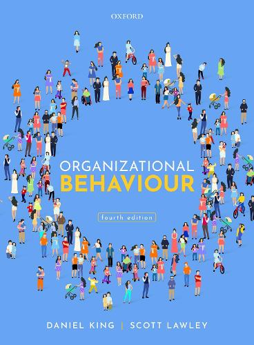 Паперова книга «Organizational Behaviour», авторів Даніель Кінг, Скотт Лоулі - фото №1