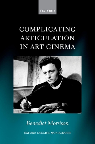 Бумажная книга «Complicating Articulation in Art Cinema», автор Бенедикт Моррисон - фото №1