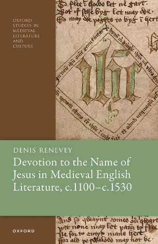 Бумажная книга «Devotion to the Name of Jesus in Medieval English Literature, c. 1100 - c. 1530», автор Денис Реневи - фото №1
