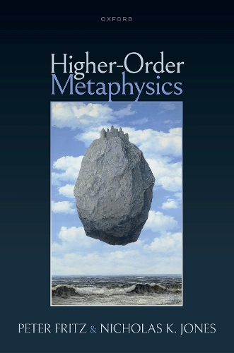 Паперова книга «Higher-Order Metaphysics», авторів Ніколас Джонс, Пітер Фріц - фото №1