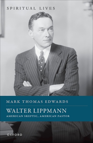 Бумажная книга «Walter Lippmann: American Skeptic, American Pastor», автор Марк Томас Эдвардс - фото №1
