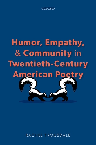 Паперова книга «Humor, Empathy, and Community in Twentieth-Century American Poetry», автор Рейчел Трусдейл - фото №1
