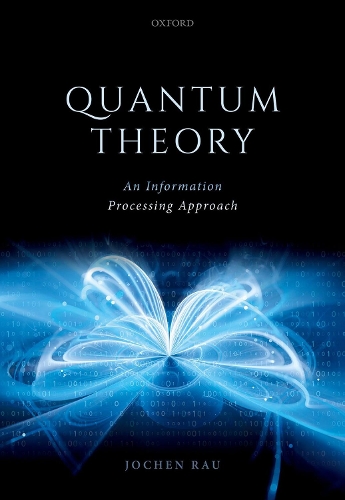 [object Object] «Quantum Theory: An Information Processing Approach», автор Йохен Рау - фото №1