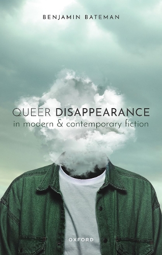 Паперова книга «Queer Disappearance in Modern and Contemporary Fiction», автор Бенджамін Бейтман - фото №1