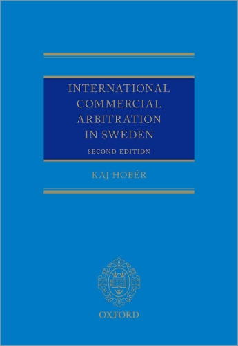 Бумажная книга «International Commercial Arbitration in Sweden», автор Кадж Хобер - фото №1