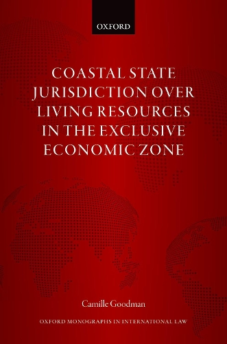 Бумажная книга «Coastal State Jurisdiction over Living Resources in the Exclusive Economic Zone», автор Камилла Гудман - фото №1