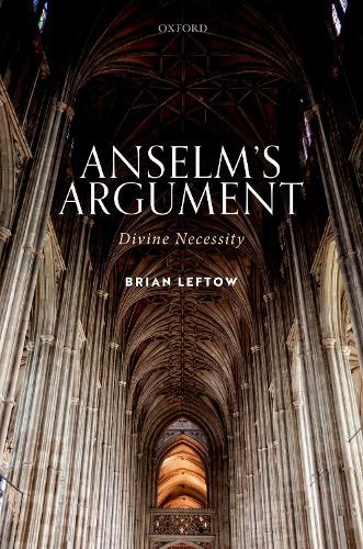 Бумажная книга «Anselm's Argument: Divine Necessity», автор Брайан Лефтоу - фото №1