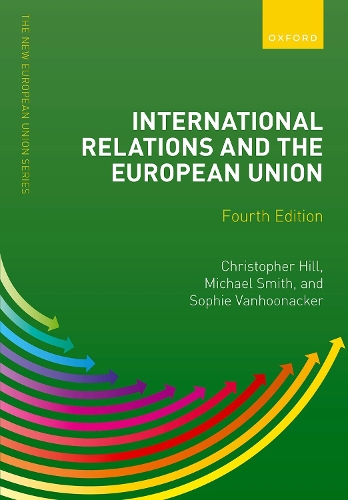 Бумажная книга «International Relations and the European Union», авторов Кристофер Хилл, Майкл Смит - фото №1