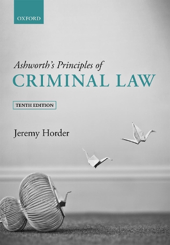 Паперова книга «Ashworth's Principles of Criminal Law», автор Джеремі Хордер - фото №1