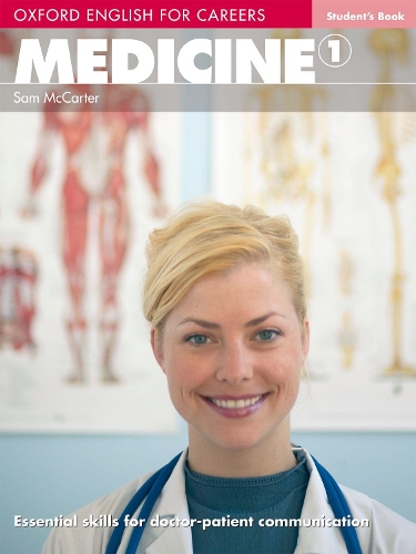 Бумажная книга «Oxford English for Careers: Medicine 1: Student's Book», автор Сэм Маккартер - фото №1