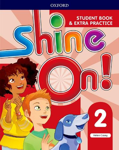[object Object] «Shine On!: Level 2: Student Book with Extra Practice», автор Гелен Кейсі - фото №1