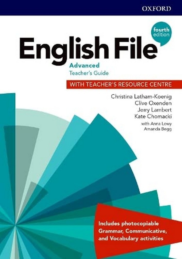 [object Object] «English File. Advanced. Teacher's Guide with Teacher's Resource Centre», авторів Крістіна Латам-Кеніґ, Клайв Оксенден, Джеррі Ламберт, Кейт Чомакі, Анна Лоуі, Аманда Бегг - фото №1