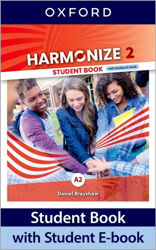 Бумажная книга «Harmonize. Level 2. Student Book with Student E-book», автор Даниэль Брейшоу - фото №1