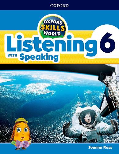 [object Object] «Oxford Skills World: Level 6: Listening with Speaking Student Book / Workbook», автор Джоанна Росс - фото №1