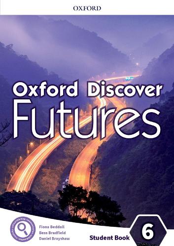 Бумажная книга «Oxford Discover Futures: Level 6: Student Book», авторов Бэн Ветц, Джейн Уайлдман - фото №1