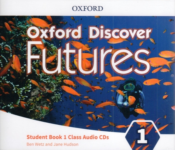 [object Object] «Oxford Discover Futures. Level 1. Class Audio CDs», авторів Бен Ветц, Джейн Хадсон - фото №1