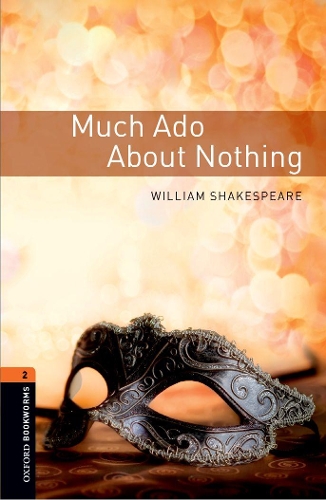 [object Object] «Oxford Bookworms Library: Level 2:: Much Ado about Nothing Playscript», автор Вільям Шекспір - фото №1