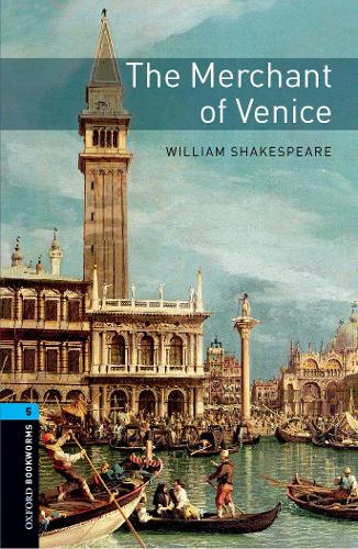 Паперова книга «Oxford Bookworms Library: Level 5:: The Merchant of Venice», автор Вільям Шекспір - фото №1
