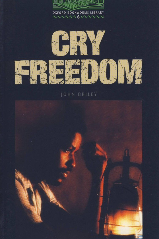 Бумажная книга «Cry Freedom. Stage 6», автор Джон Брайли - фото №1