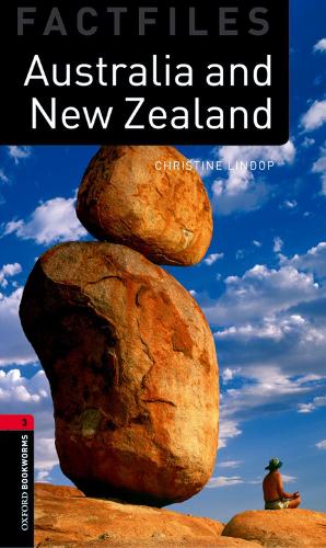 Бумажная книга «Oxford Bookworms Library Factfiles: Level 3:: Australia and New Zealand», автор Кристин Линдоп - фото №1