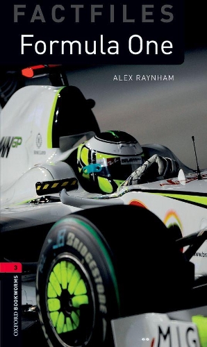 Бумажная книга «Oxford Bookworms Library Factfiles: Level 3:: Formula One», автор Алекс Рэйнхэм - фото №1