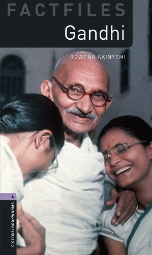 Паперова книга «Oxford Bookworms Library Factfiles: Level 4: Gandhi», автор Ровена Акініемі - фото №1