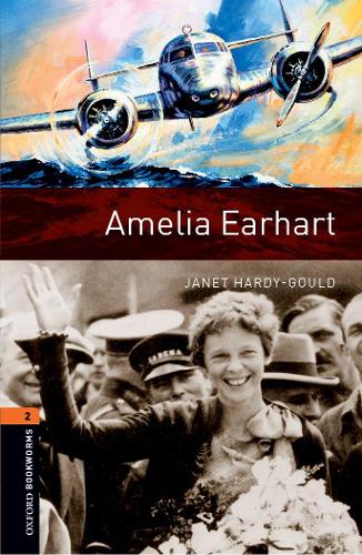 Бумажная книга «Amelia Earhart. Level 2», автор Джанет Харди-Гулд - фото №1
