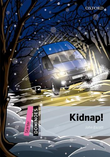 Паперова книга «Dominoes: Starter: Kidnap!», автор Джон Ескотт - фото №1