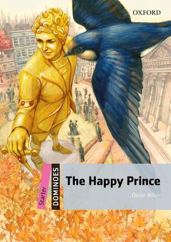Бумажная книга «Dominoes: Starter: The Happy Prince», автор Оскар Уайльд - фото №1