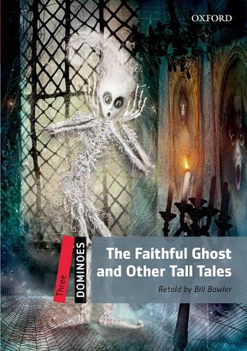Бумажная книга «Dominoes: Three: The Faithful Ghost and Other Tall Tales», автор Билл Боулер - фото №1