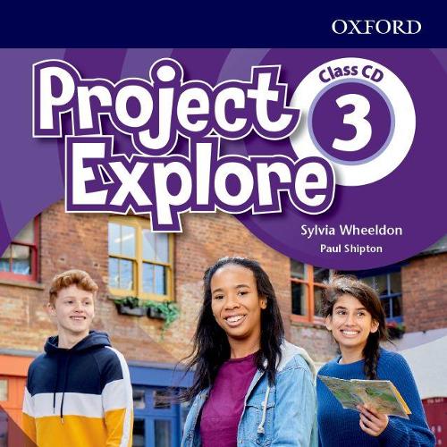 [object Object] «Project Explore. Level 3. Class Audio CD», авторов Пол Шиптон, Сильвия Уилдон - фото №1