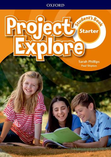 [object Object] «Project Explore Starter Student's Book», авторів Сара Філіпс, Пол Шиптон - фото №1