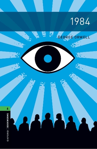 Бумажная книга «Oxford Bookworms Library: Level 6:: 1984: Graded readers for secondary and adult learners», автор Джордж Оруэлл - фото №1