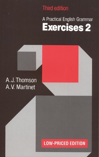 Бумажная книга «Practical English Grammar Exercises 2», авторов А. Дж. Томсон, А. В. Мартинэ - фото №1